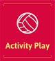 Activity Play